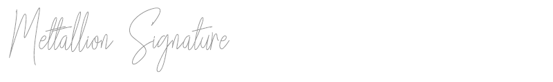 Mettallion Signature